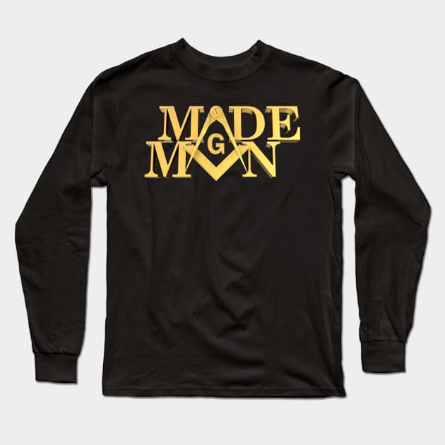 Made Man Square & Compass Masonic Freemason Long Sleeve T-Shirt by Master Mason Made